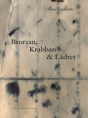 cover image of Brorsan, Krabban och Lädret